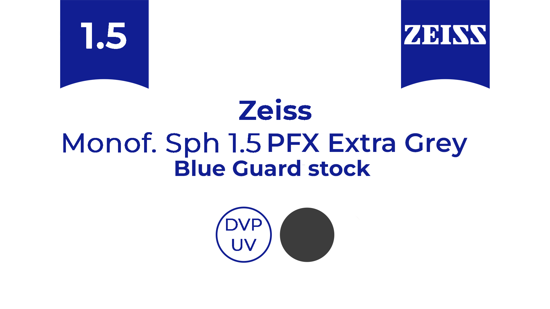 Оптична лінза для окулярів Zeiss Monof. Sph 1.5 PFXBR (PFXGR) BlueGuard stock